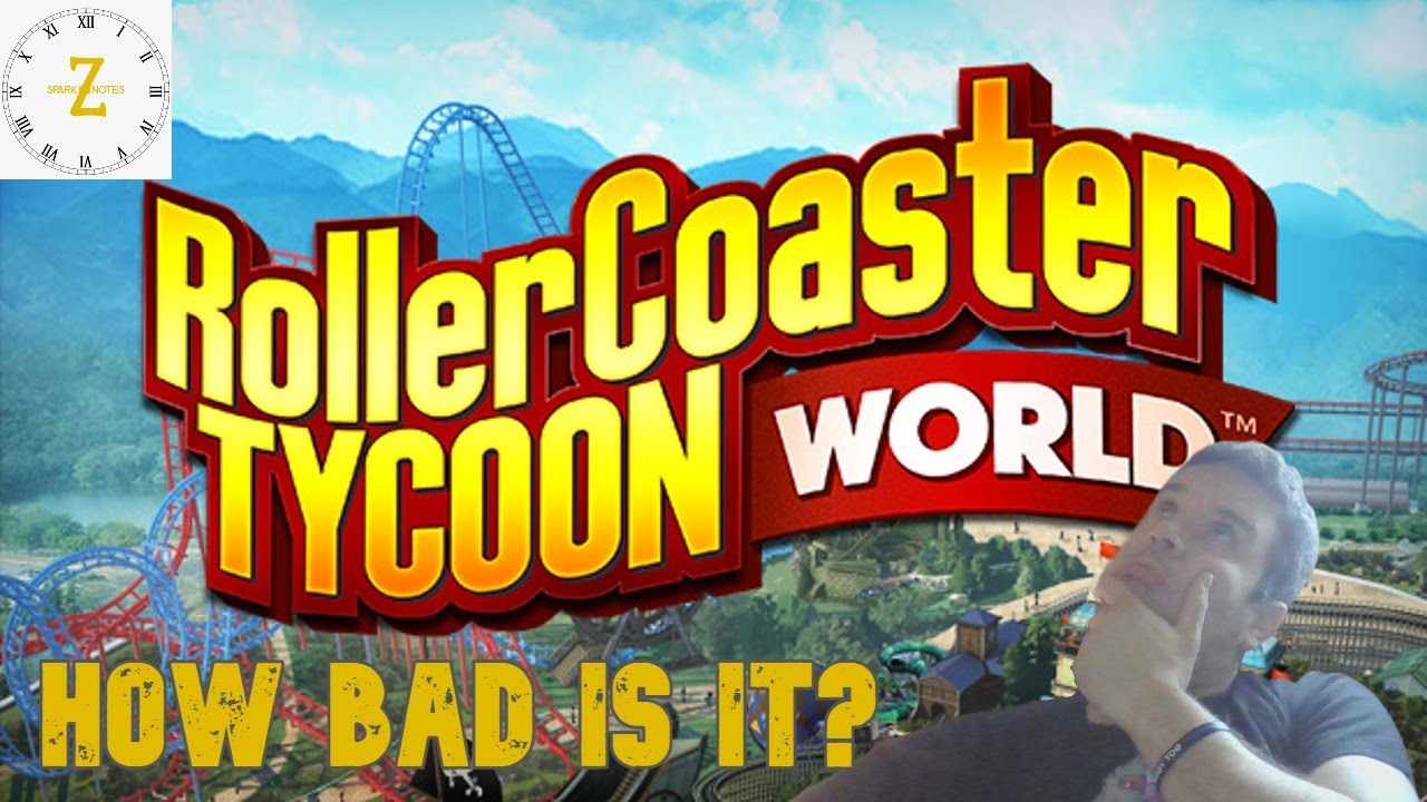 Roller-coaster Tycoon: World - The worst game on Steam? Dad review