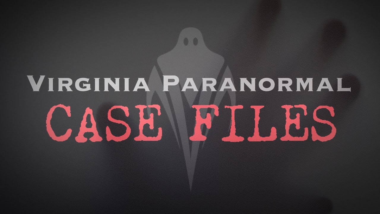 Призраки в Мэрион - Virgin ia Paranormal Case Files