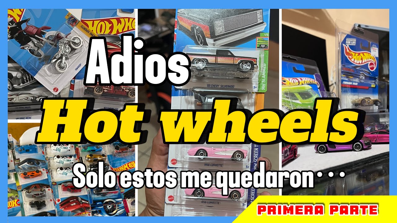 Conoce Mi Colección de hot Wheels | Adios a la mayoría por esta razón | Parte 1