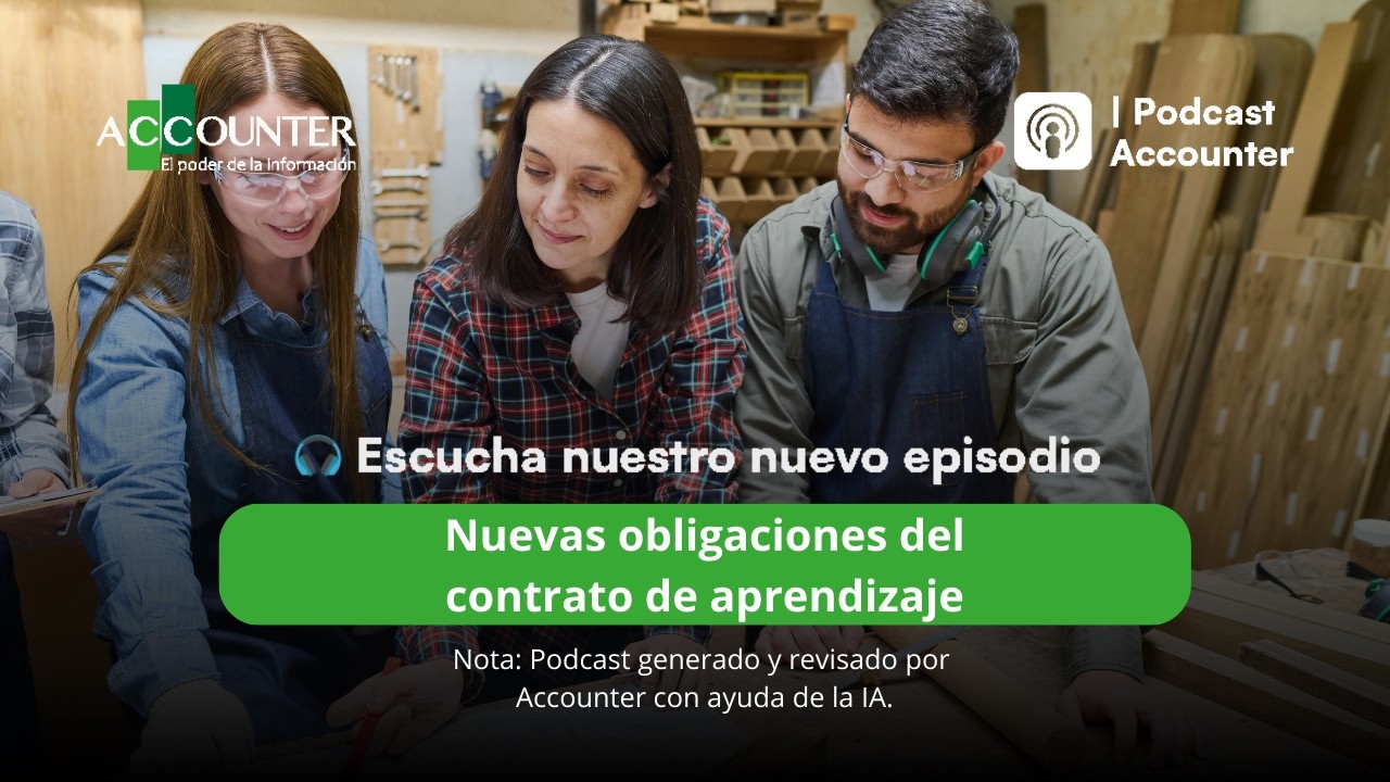 Nuevas obligaciones del contrato de aprendizaje