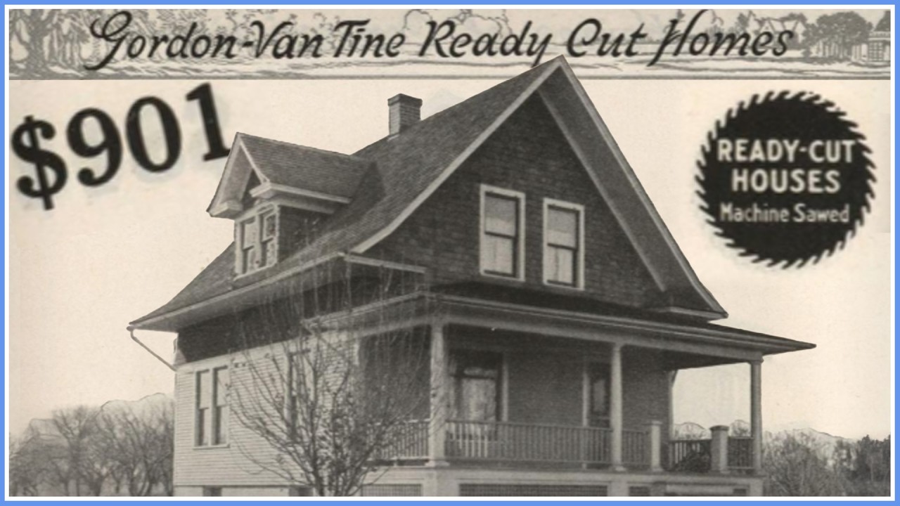 Gordon‑Van Tine: The Kit Home Company You've Never Heard Of!
