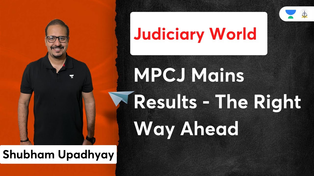 MPCJ Mains Results - The Right Way Ahead | Judiciary Exams