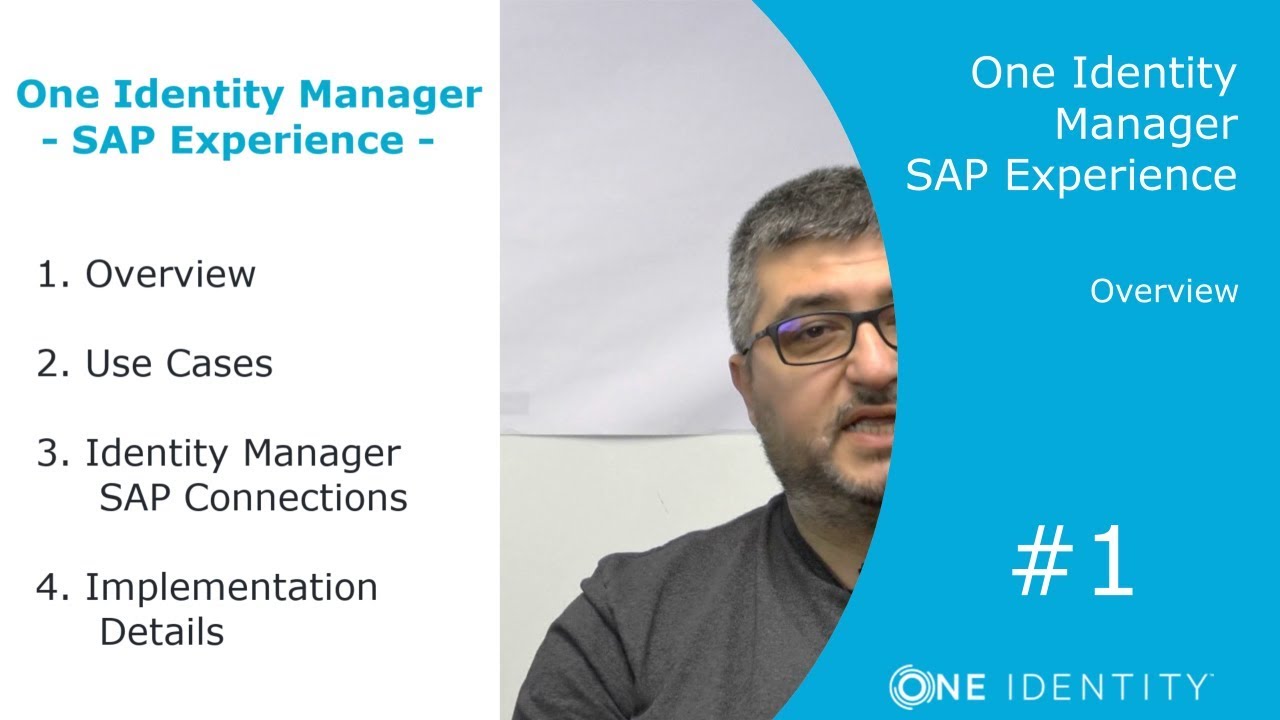 One Identity Manager | SAP Experience #1 | Agenda and Overview