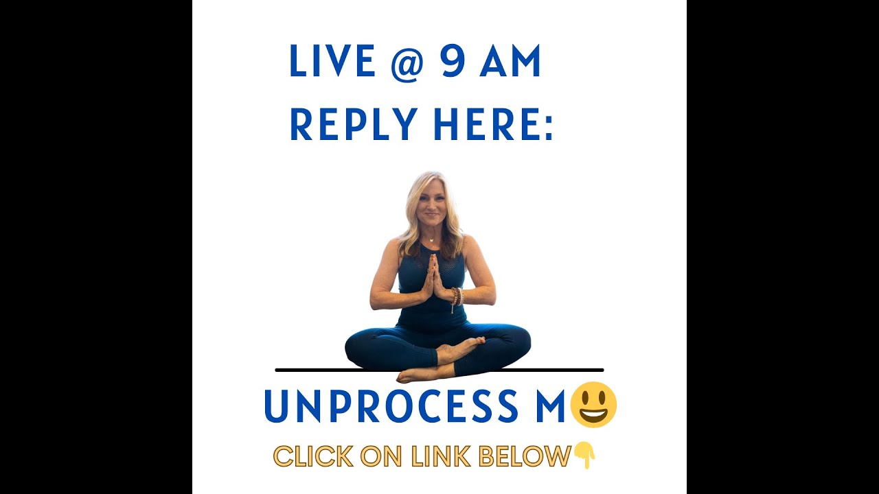UnProcess Me WEEKLY LIVE  UnProcessing Food and how to detox naturally with my UnProcessing Program.