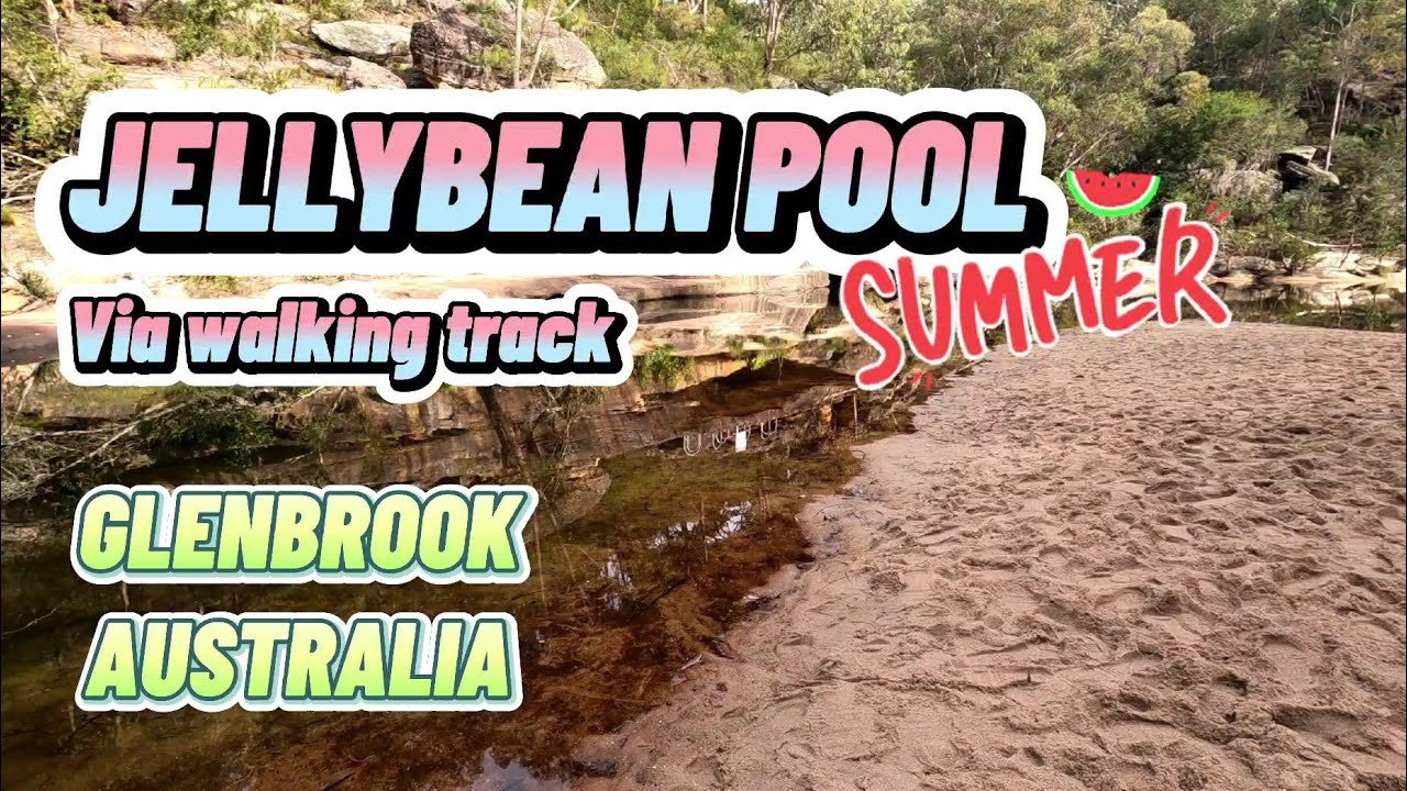JELLYBEAN POOL VIA WALKING TRACK | GLENBROOK - AUSTRALIA | BLUE WATER, SAND AND SCALING ROCKS