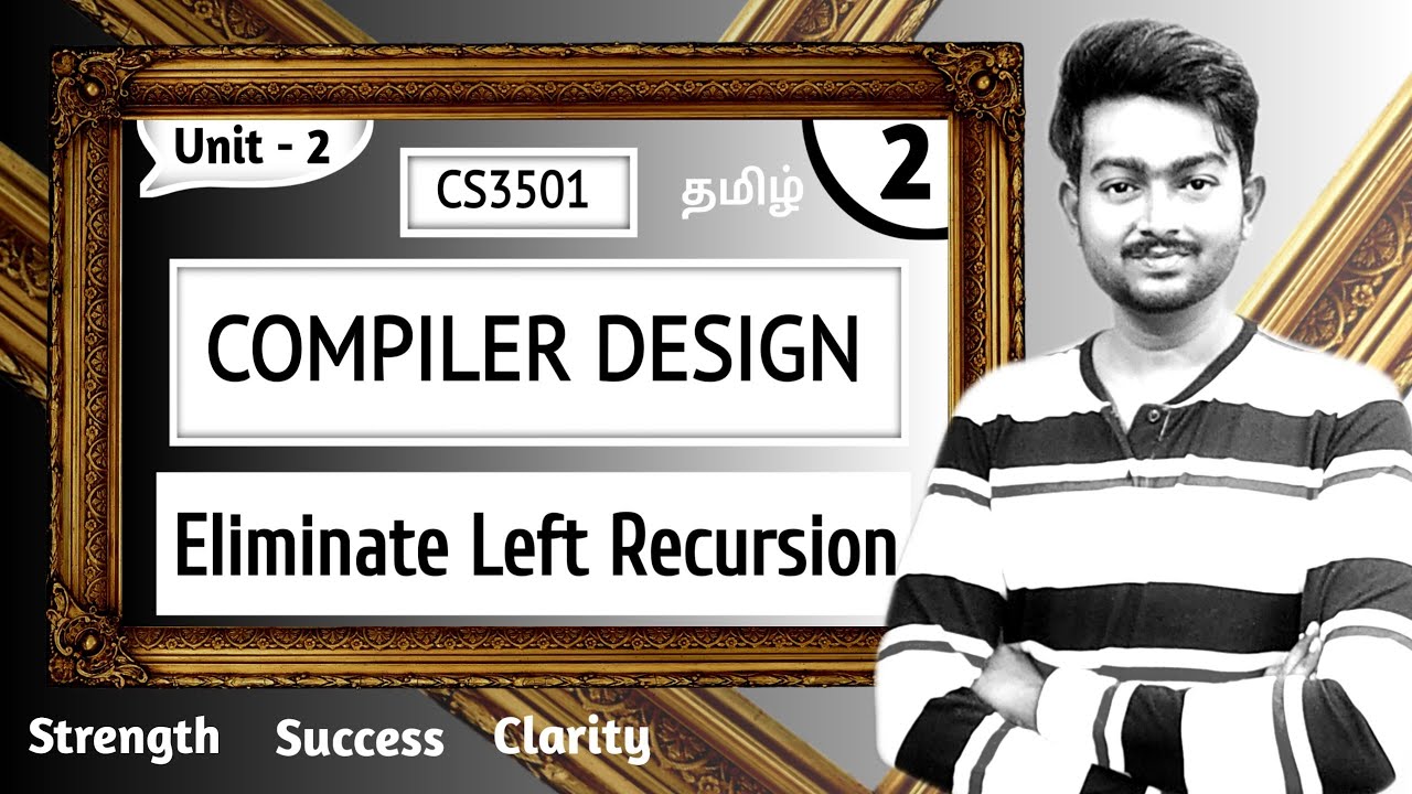 Eliminate Left Recursion in Tamil | Compiler Design in Tamil | Unit 2 | CS3501 in Tamil
