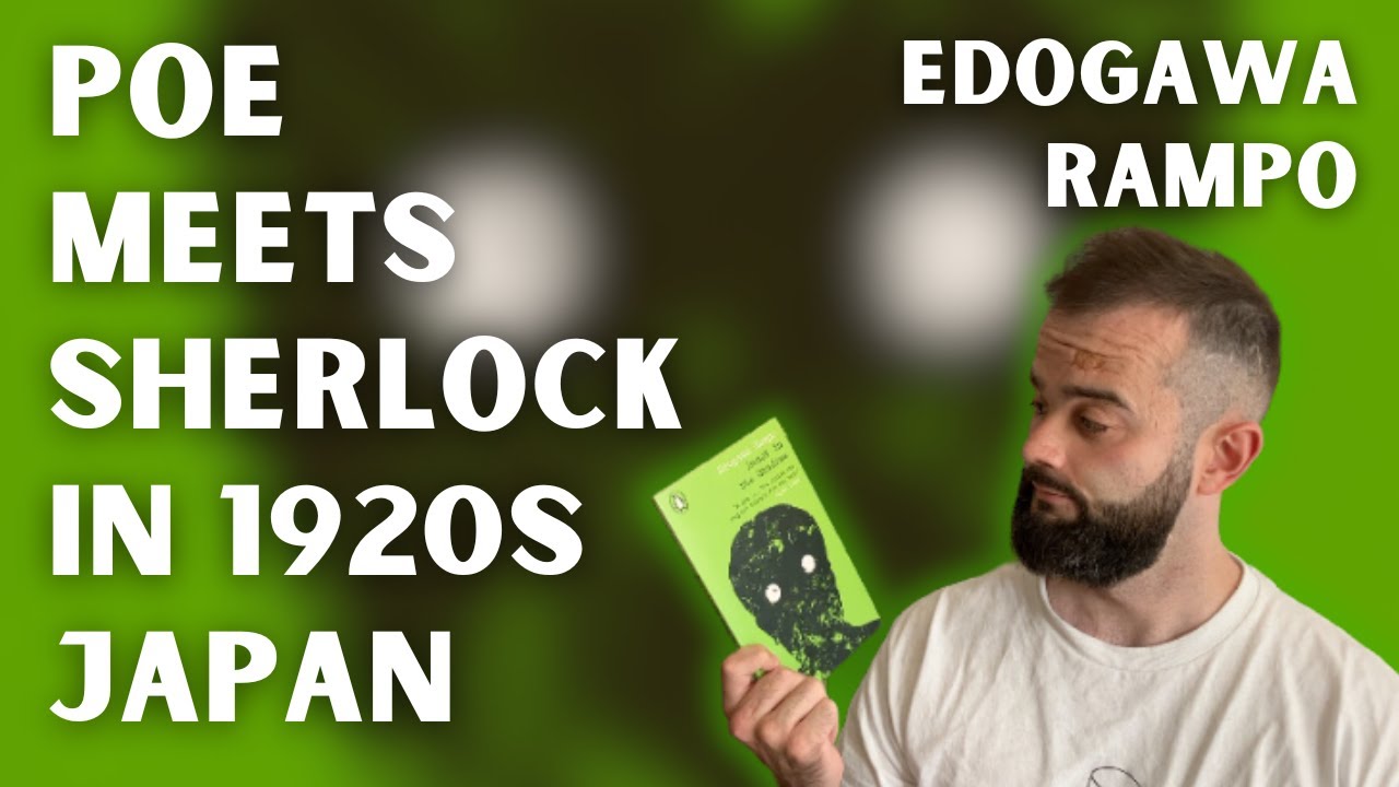 Poe meets Sherlock in 1920s Japan | Beast in the Shadows by Edogawa Rampo