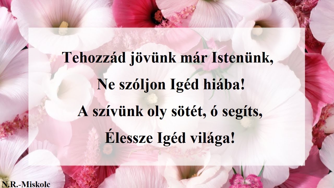 Tehozzád jövünk már Istenünk (feldolgozás)