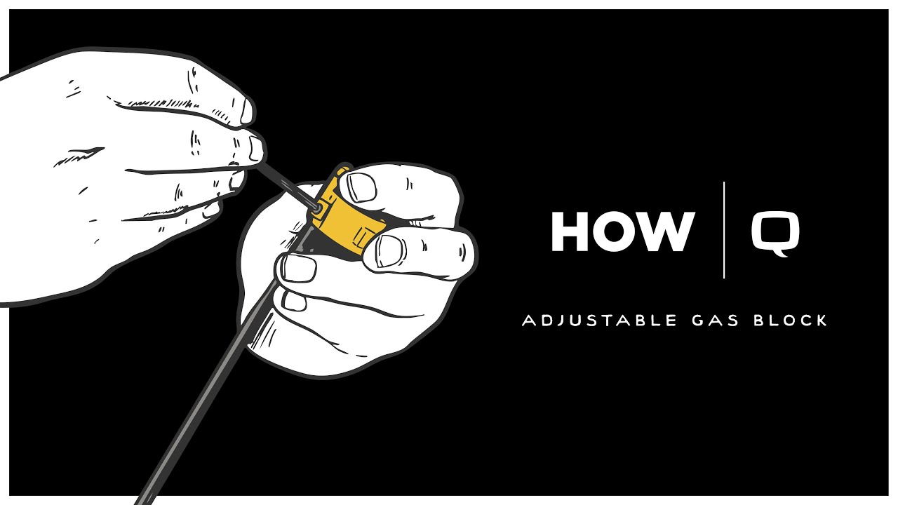 How Q | Adjusting the Gas Block / Ensuring Tightness Before Use