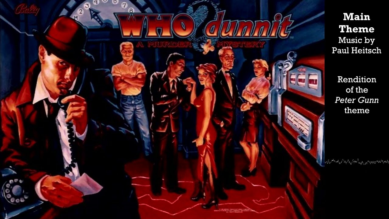 Main Theme - WHO?dunnit (pinball music)