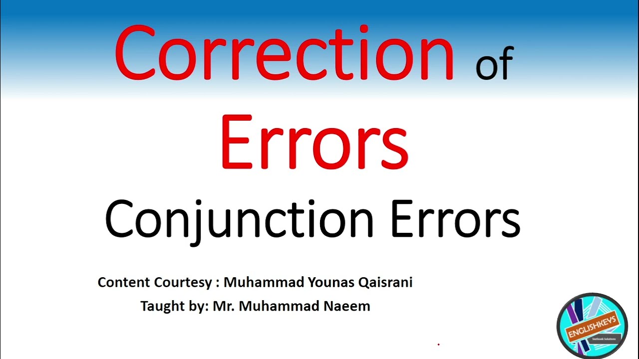 28.Correction of Sentences| Correction of conjunction Errors in Sentence| EnglishKeys