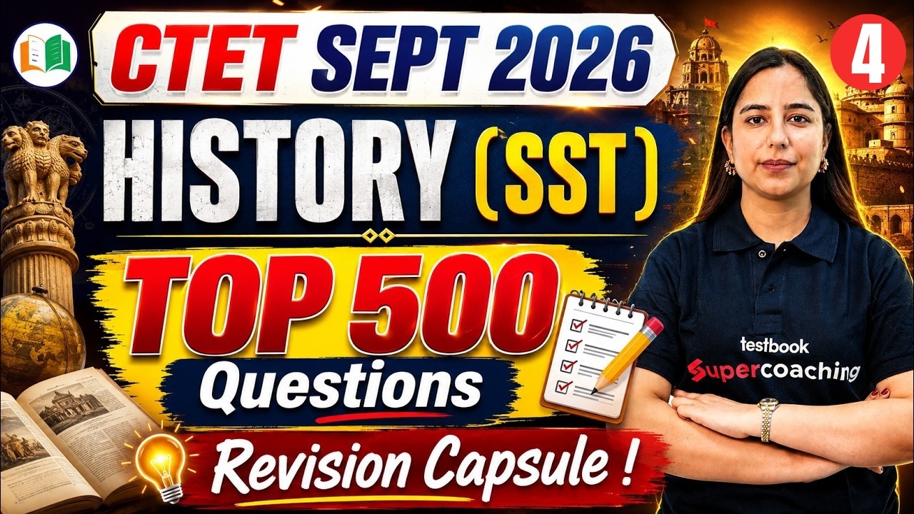 CTET Sept 2026 History (SST) Top 500 Questions | CTET SST History Marathon By Varsha Ma'am