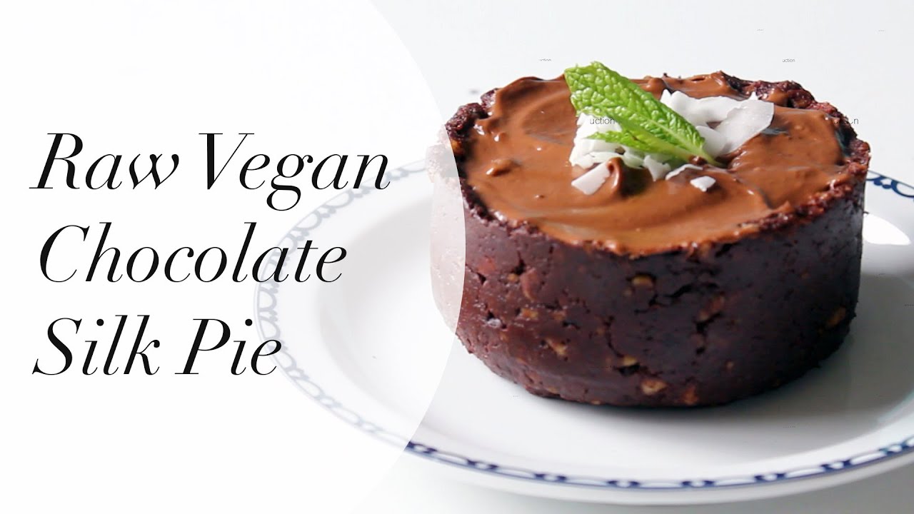 Yummy Raw Vegan Dessert: Chocolate Silk Pie