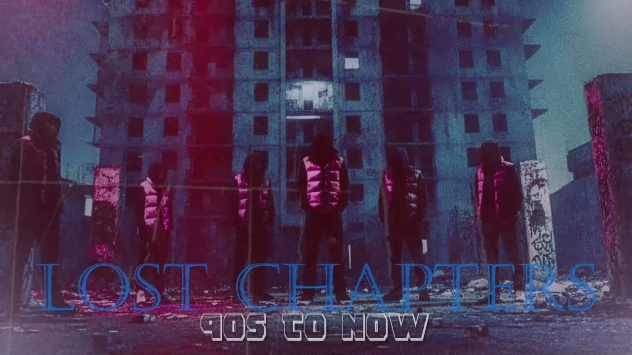 LOST CHAPTERS — 90s to NOW 🗽🎤