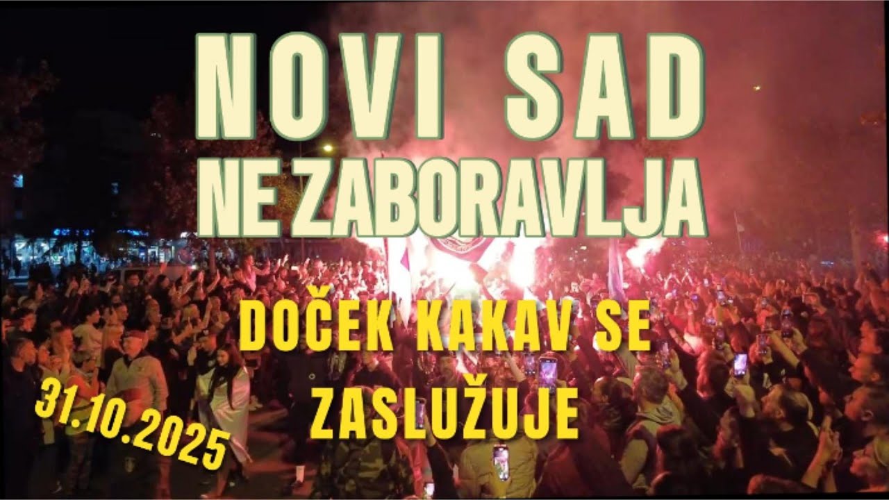 NOVI SAD NE ZABORAVLJA, DOČEK KAKAV SE ZASLUŽUJE,