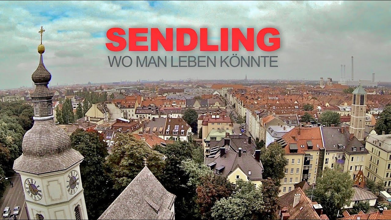 Wo man leben k&ouml;nnte &ndash; Sendling, ein Stadtteil / Filmtrailer