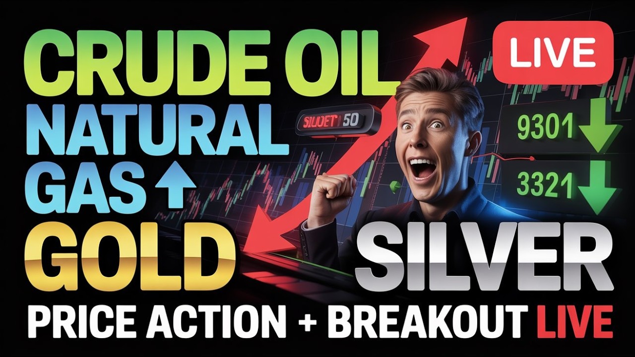 LIVE Commodity Market | Crude Oil, Natural Gas, Gold, Silver | MCX Real-Time Analysis