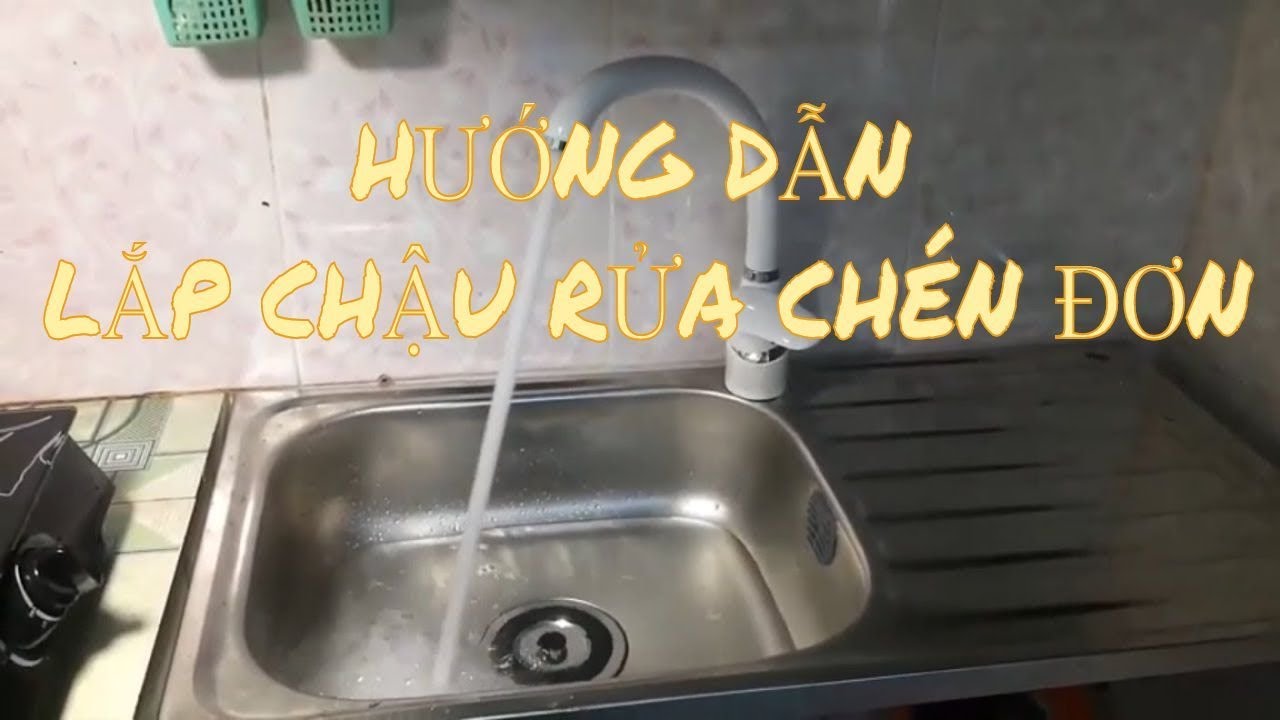 Hướng dẫn lắp chậu rửa chén đơn | Lắp vòi rửa chén | Chậu rửa chén 3