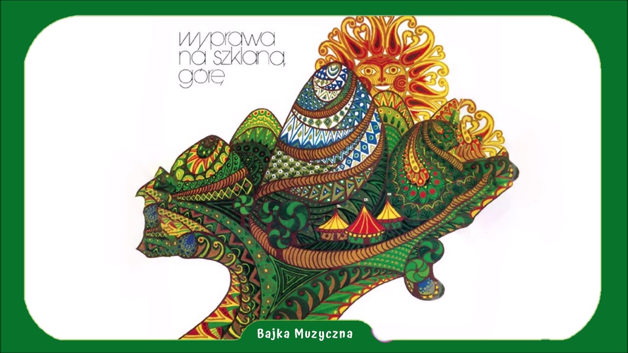 Bajka Muzyczna: Wyprawa na Szklaną Górę