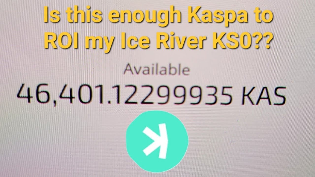 Did I ROI on my KS0 Kaspa mining Ice River ASIC!?
