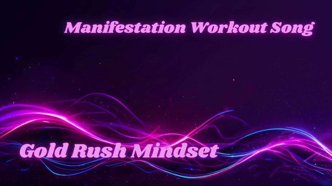 Gold Rush Mindset | EDM Workout + Financial Freedom Manifestation