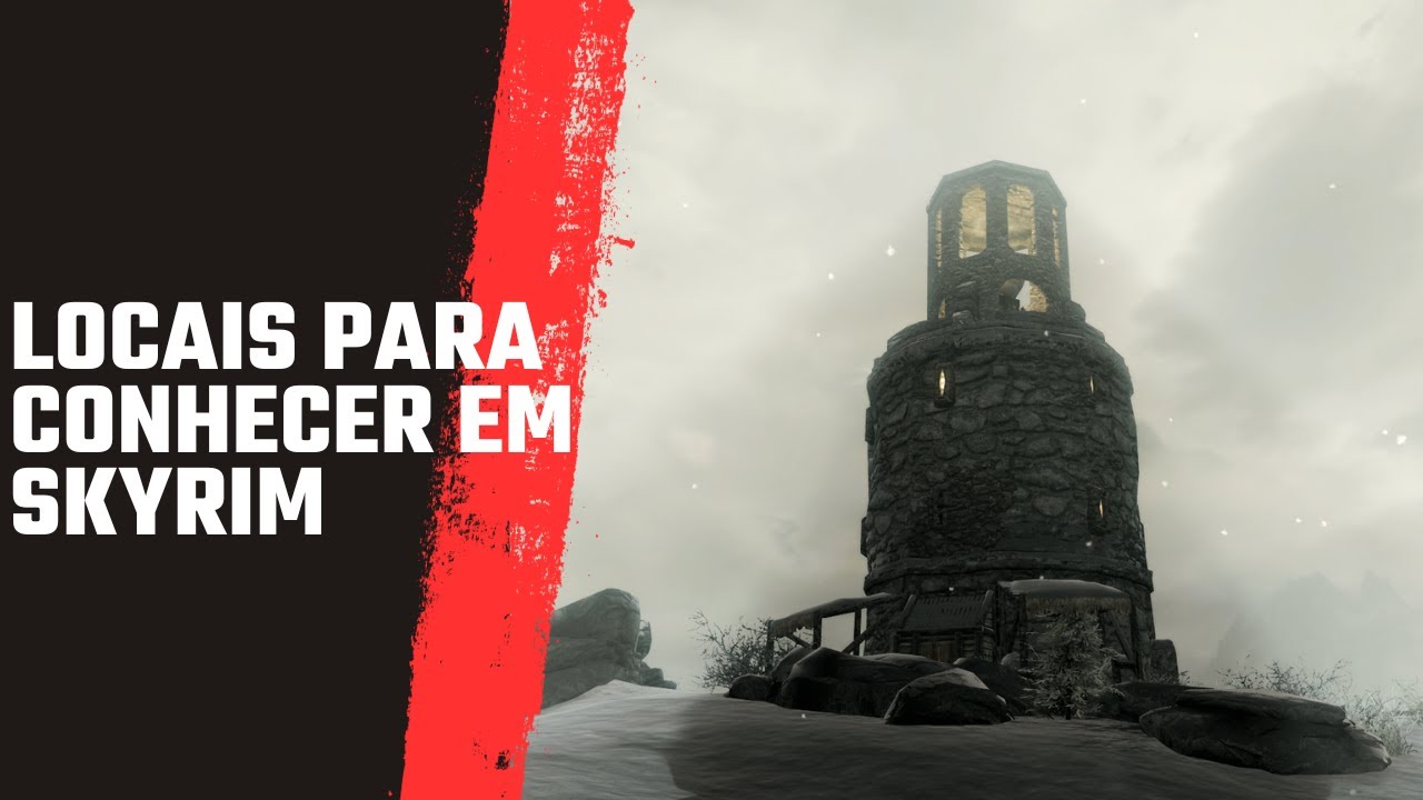 Locais que voc&ecirc; PRECISA conhecer em Skyrim