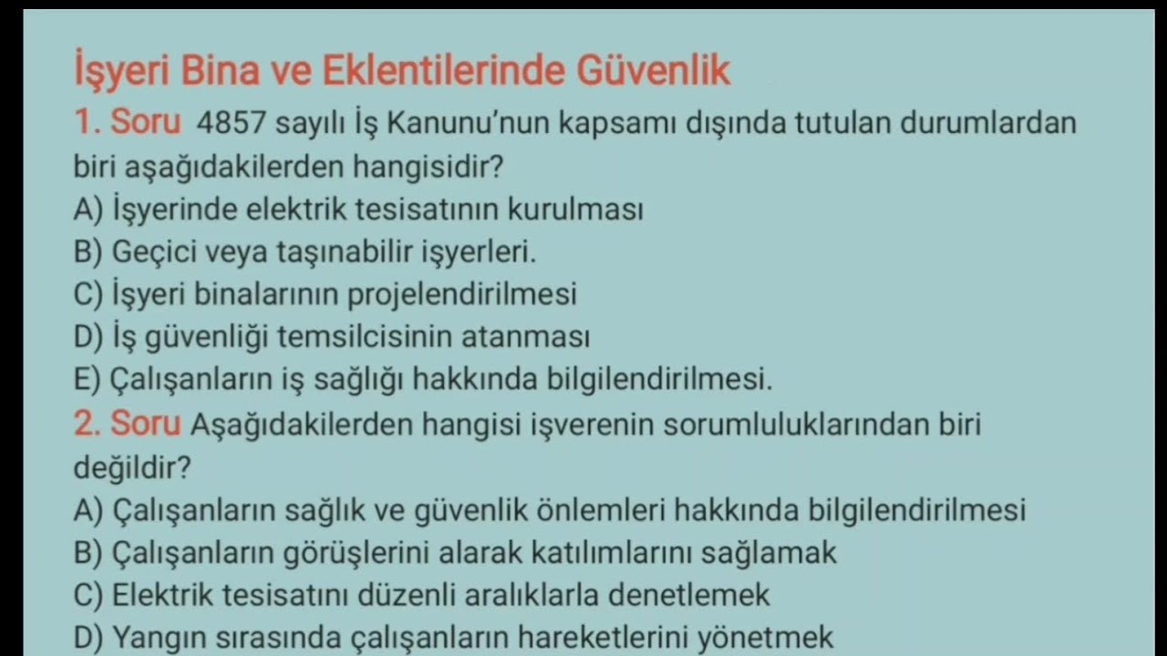 İş Sağlığı ve Güvenliği - I final sınavına hazırlık sorular (video 2)