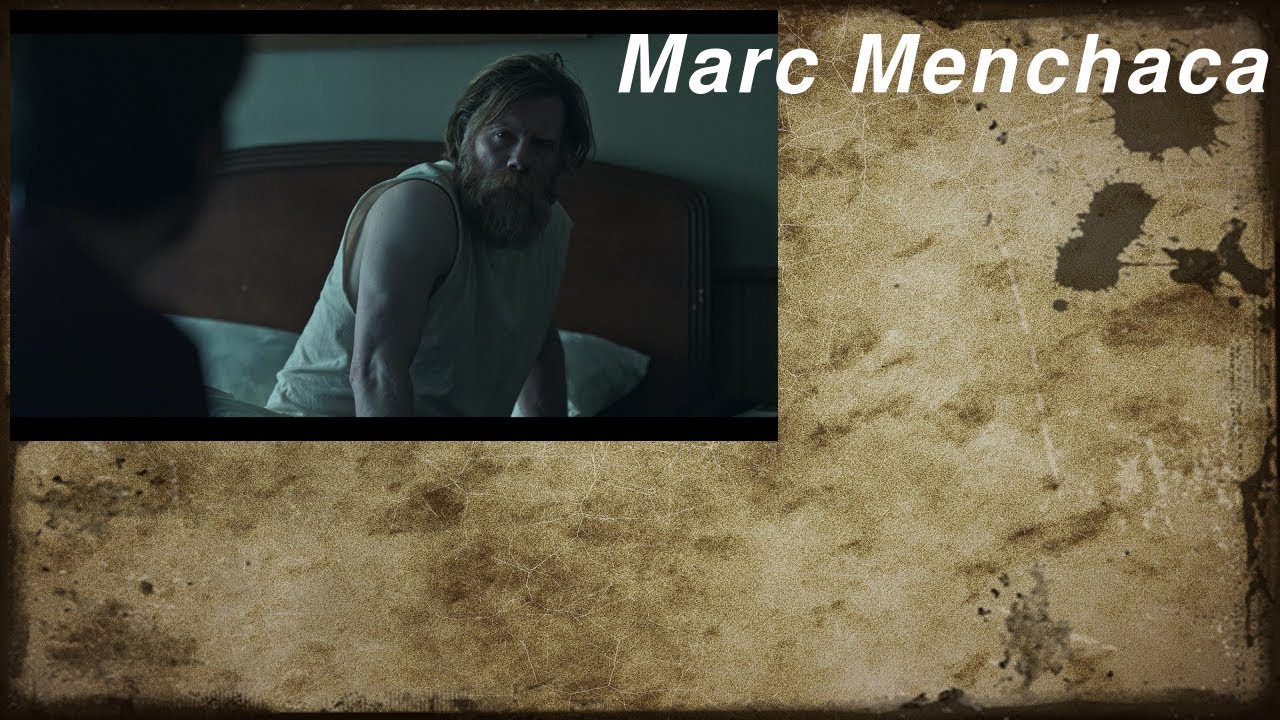 Marc Menchaca - MiniBio (English)