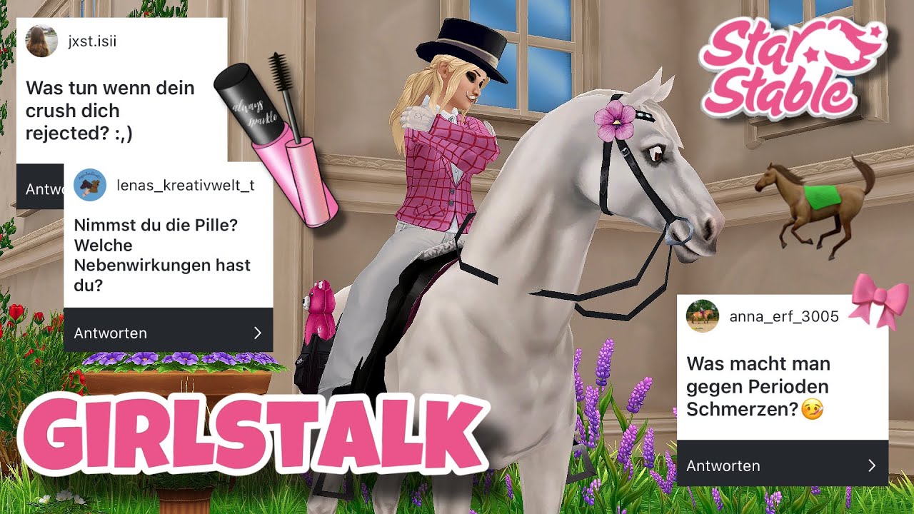 Girlstalk🎀 Über Periode, Beziehungen, Selbstliebe & Co.💁‍♀️ // Star Stable Leveltime🐎