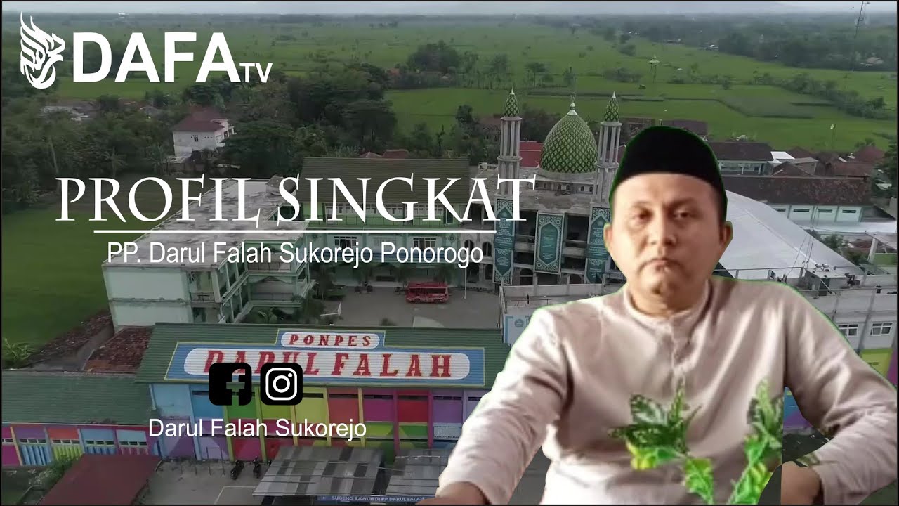 Profil Singkat Pondok Pesantren Darul Falah