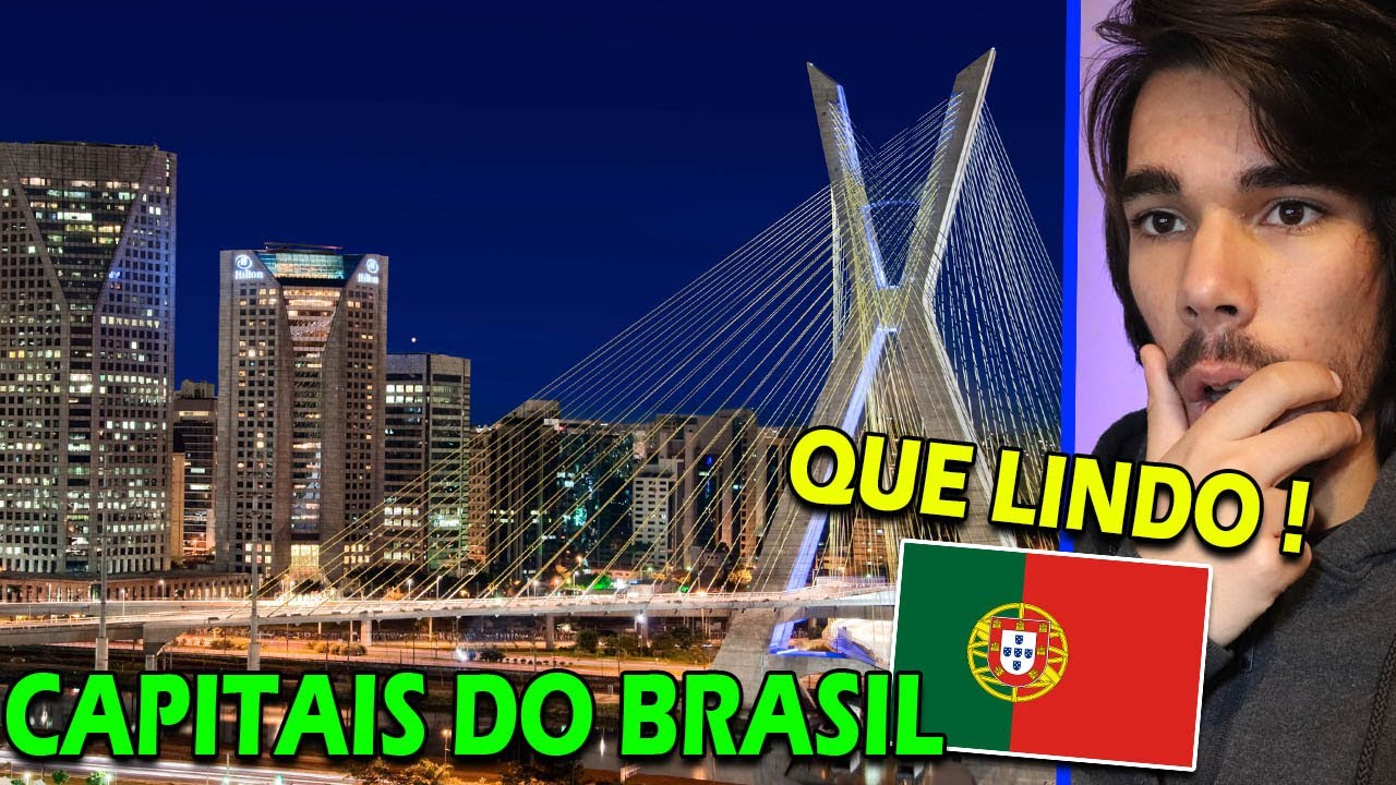 PORTUGUÊS REAGE ÀS CAPITAIS DO BRASIL