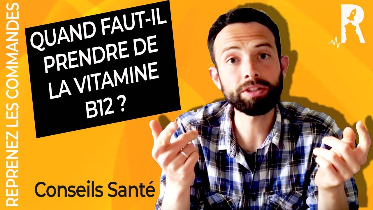 Vitamine B12 Complément Alimentaire : Etes-vous carencé ?