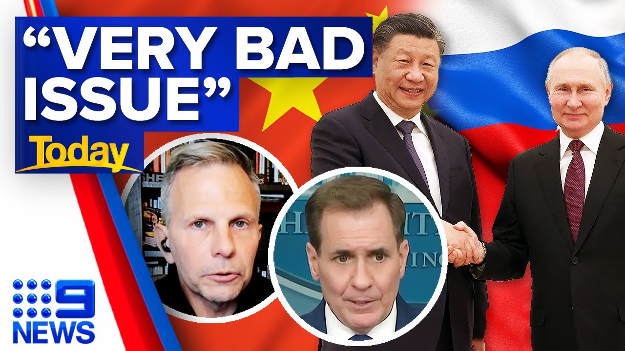 US 'very concerned' over meeting between Vladimir Putin and Xi Jinping | 9 News Australia