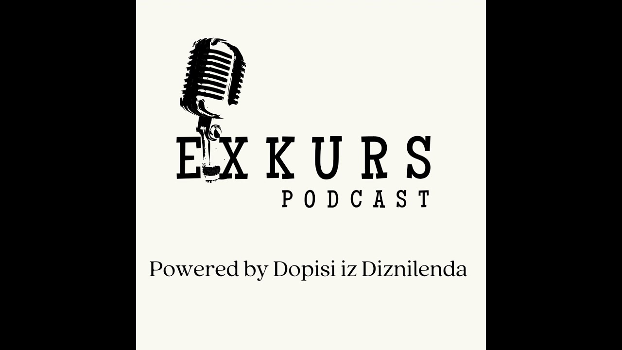 ExKurs Podcast - Epizoda 001 - Vuka&scaron;in Milićević