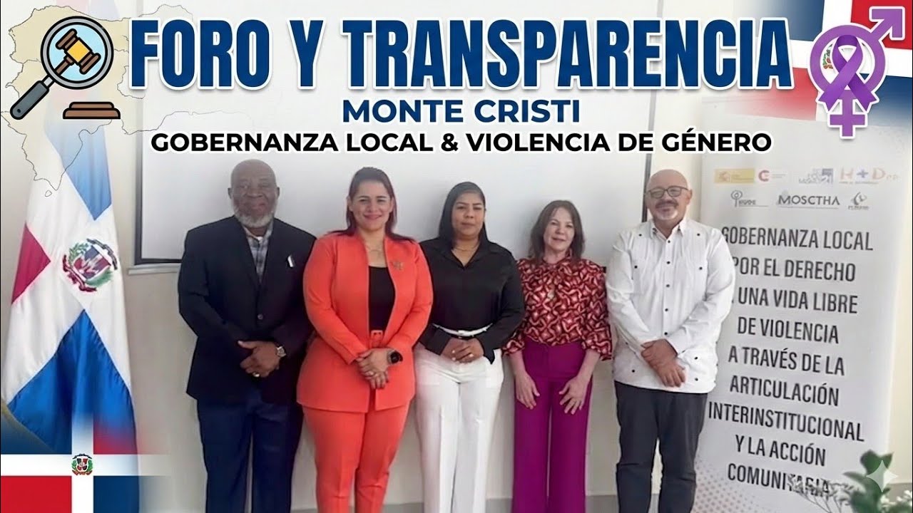Foro Ética Transparencia en Montecristi Sociedad Civil impulsa Prevención de la Violencia de Género