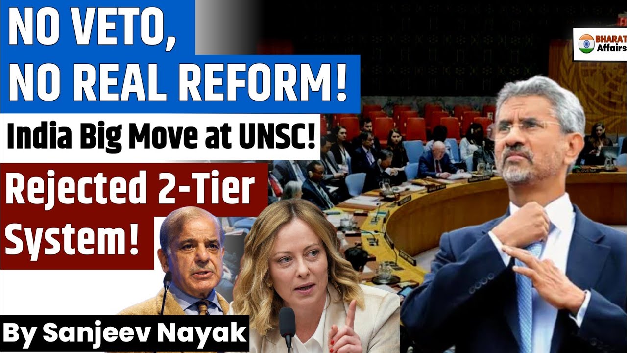 India&rsquo;s Masterstroke at UNSC:The 15-Year Veto Gamble! | REJECTS UN&rsquo;s &lsquo;Second-Class&rsquo; Membership!