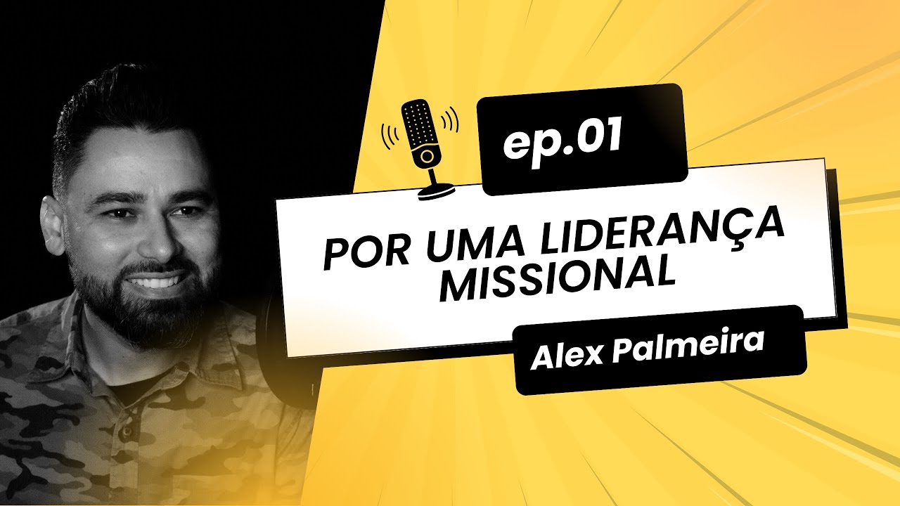 01   Por uma Liderança Missional