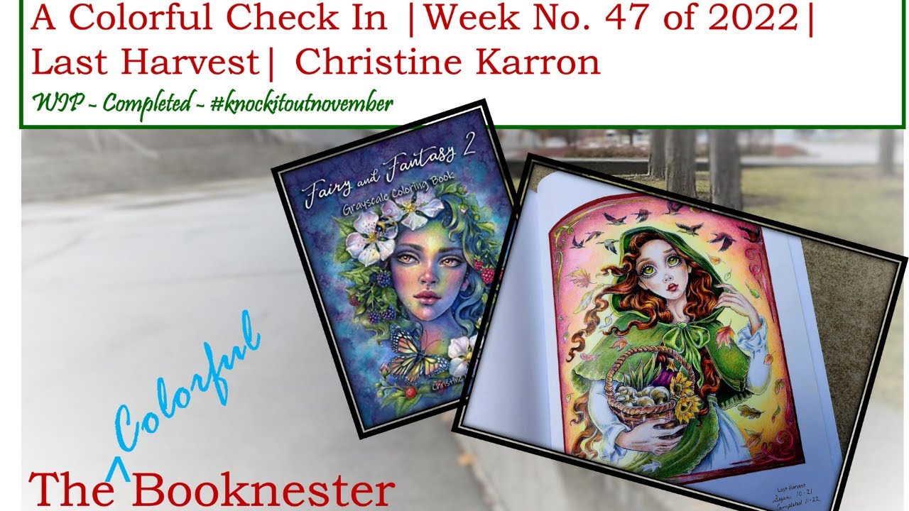 WIP COMPLETED! | Last Harvest from Christine Karron's Fairy and Fantasies | A Colorful Check In