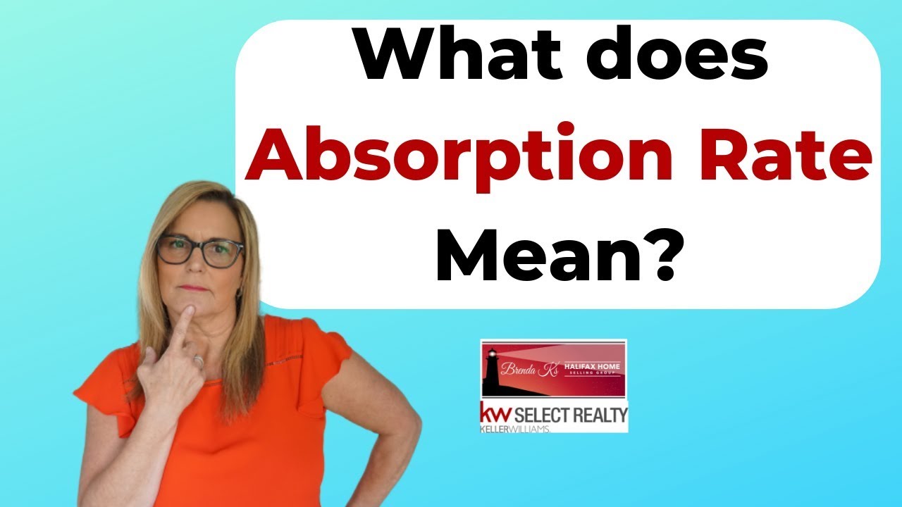 What does Absorption Rate Mean? | Absorption Rate Explained