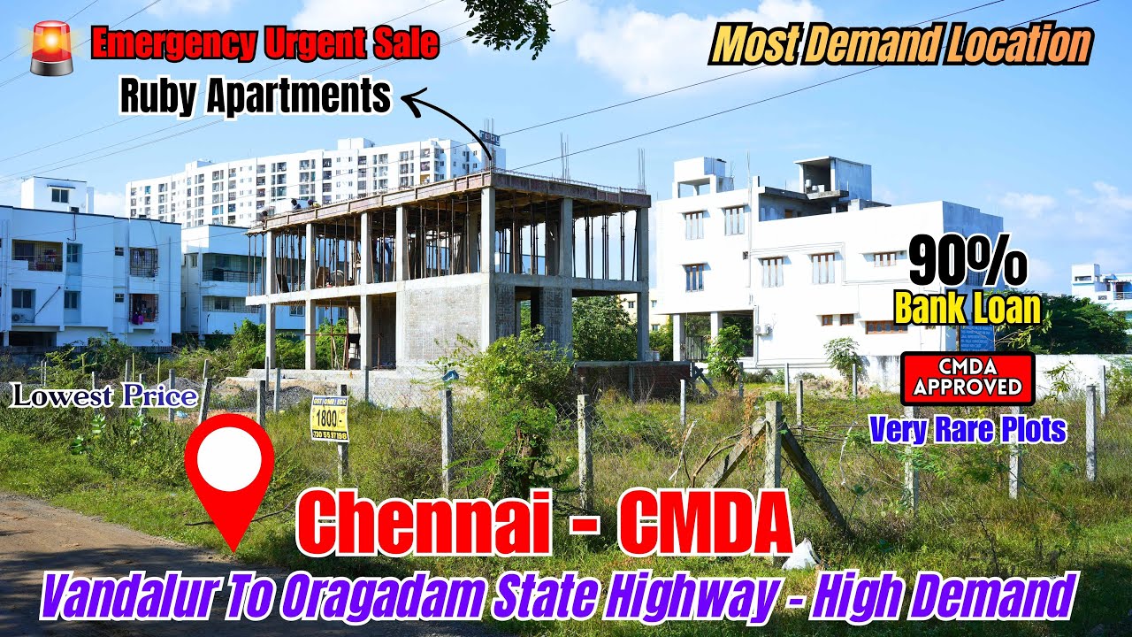 Vandalur To Oragadam Land For Sale - CMDA Approval | High Demand Location | Mannivakkam #vandalur