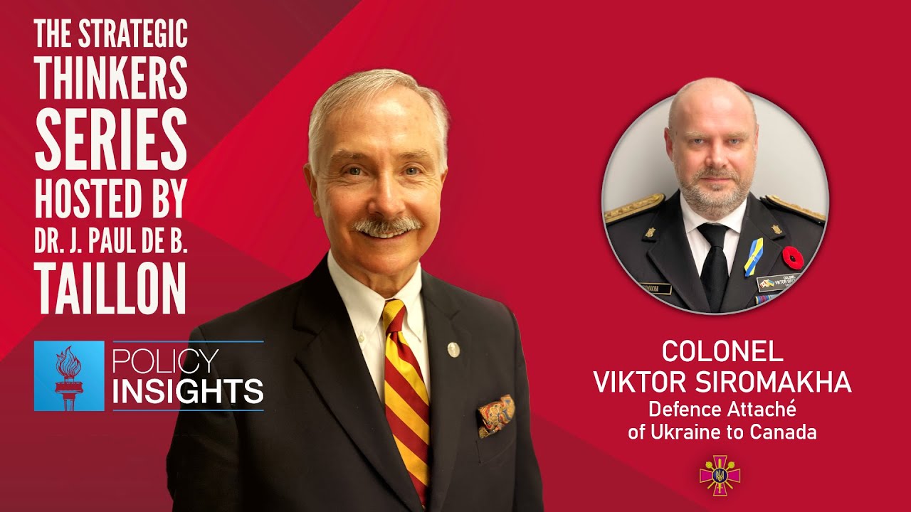 The Strategic Thinkers Series | 09 | Colonel Viktor Siromakha - Ukrainian War Effort