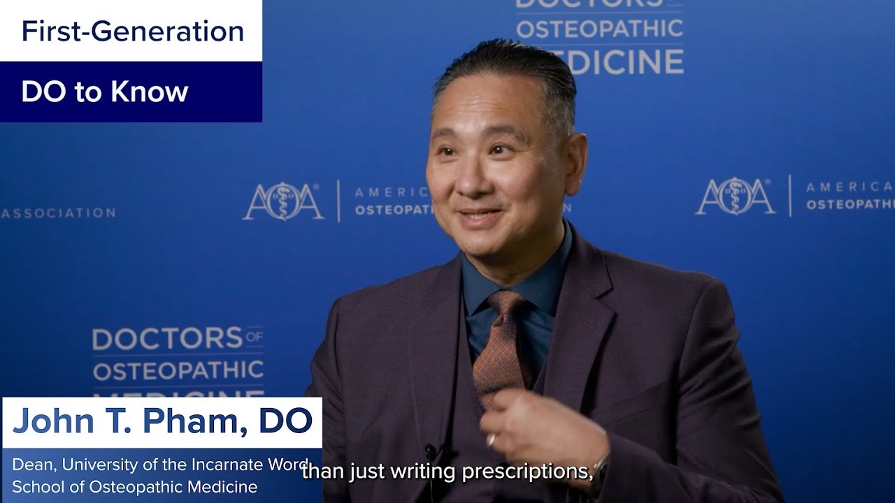 AOA First-Generation DO to Know: John T. Pham, DO