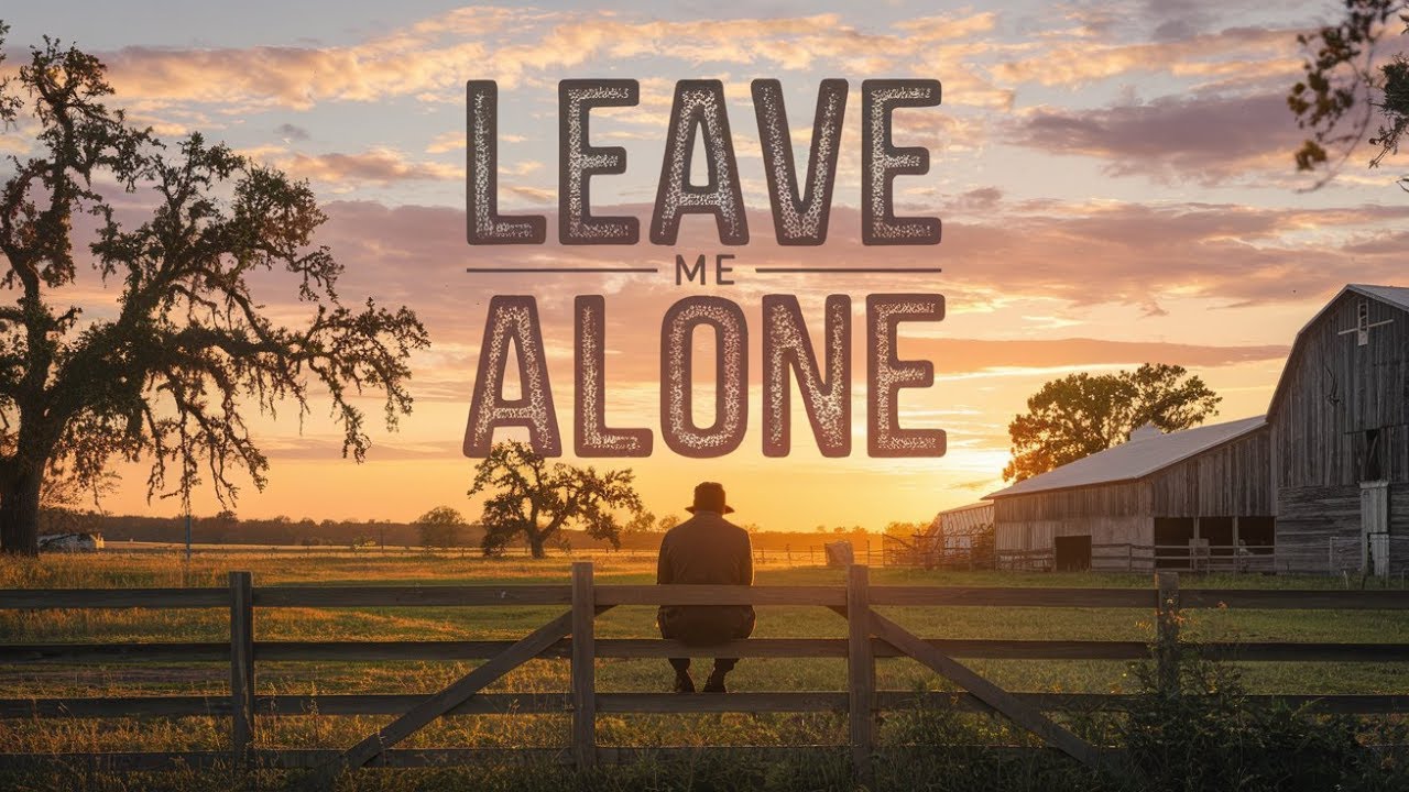 Leave Me Alone | Emotional Neo-Traditional Country Ballad About Heartbreak