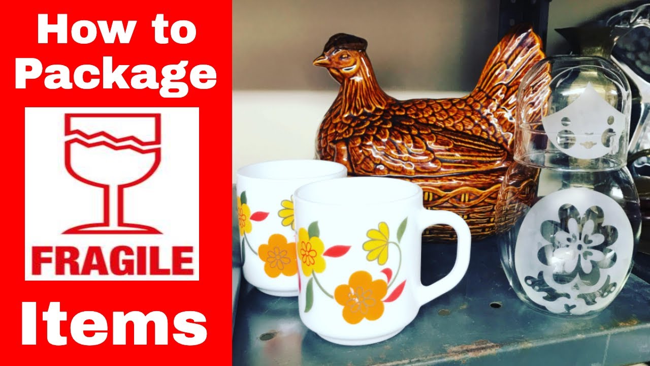 How to package FRAGILE & DELICATE Glass and Ceramic orders for shipping