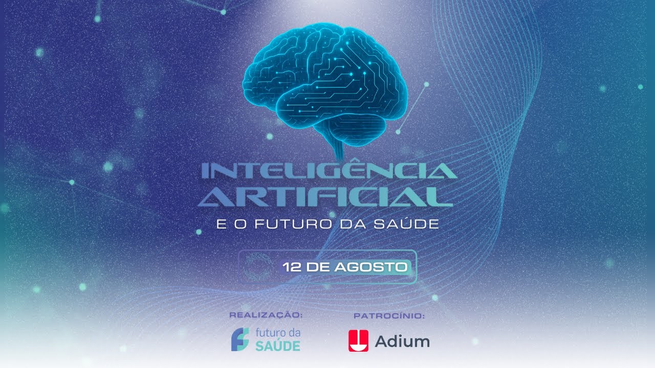 IA e o Futuro da Saúde - Segunda Edição