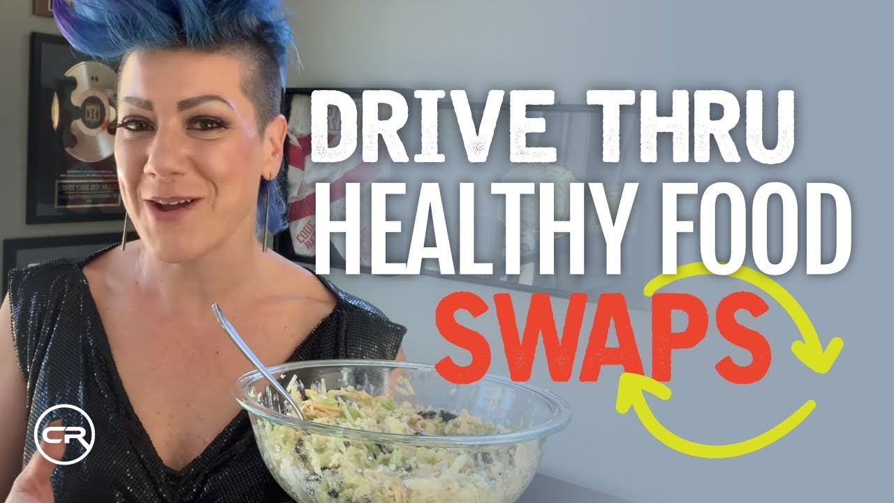 Drive Thru Healthy Food Swaps (Healthy Habits to Lose Weight)