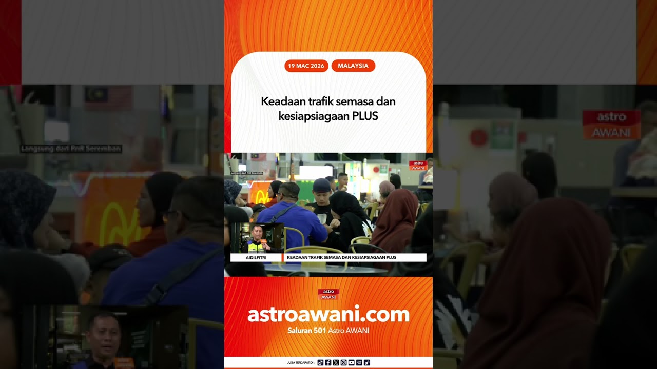 Keadaan trafik semasa dan kesiapsiagaan PLUS