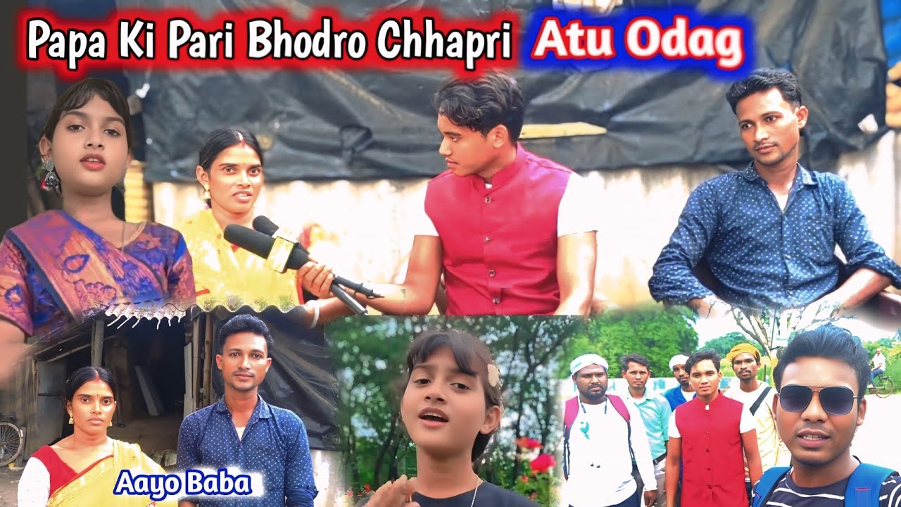 Papa Ki Pari Bhodro Chhapri Atu Odag @KantaHembram-sq6lv