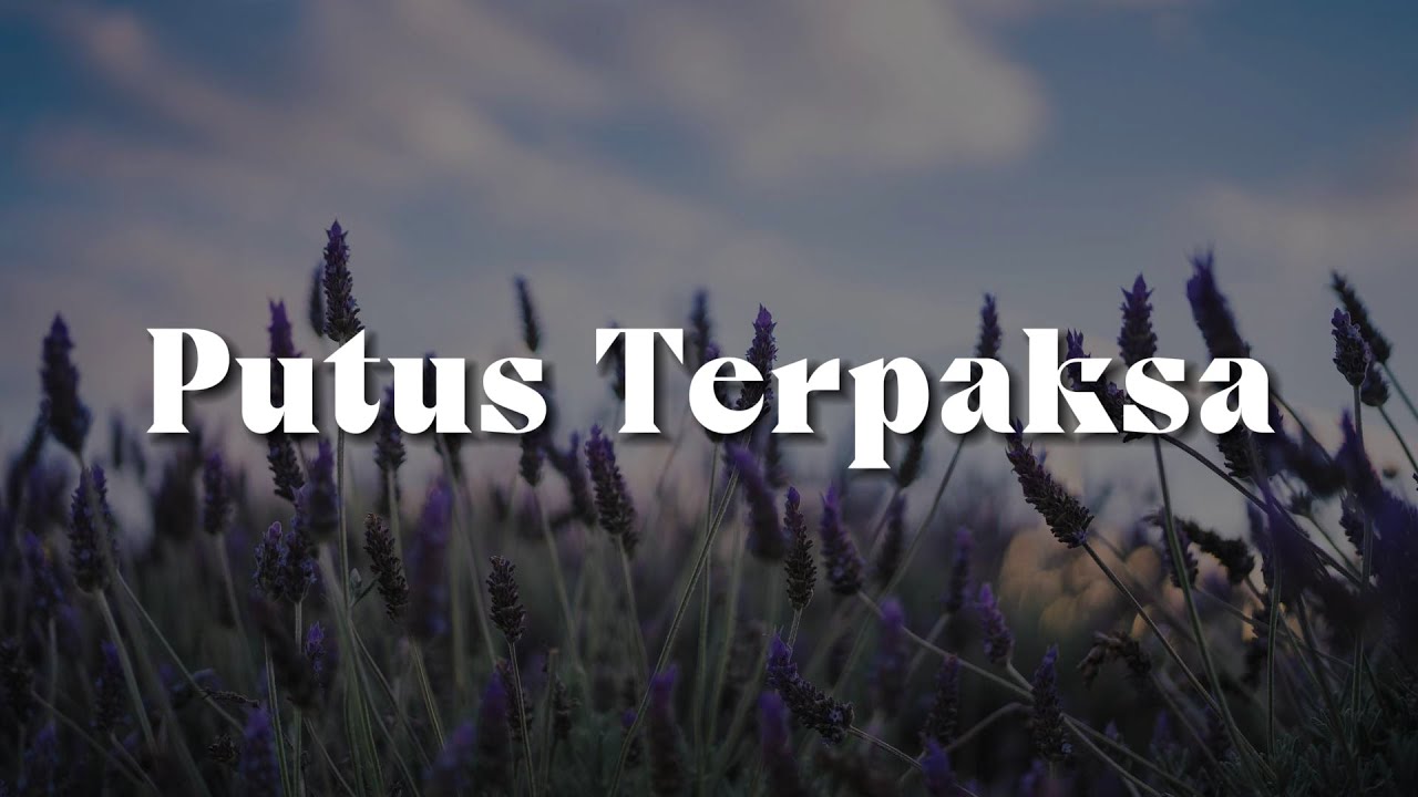 Putus Terpaksa (Lirik)  - Ziana Zain,  Ella,  Gersang