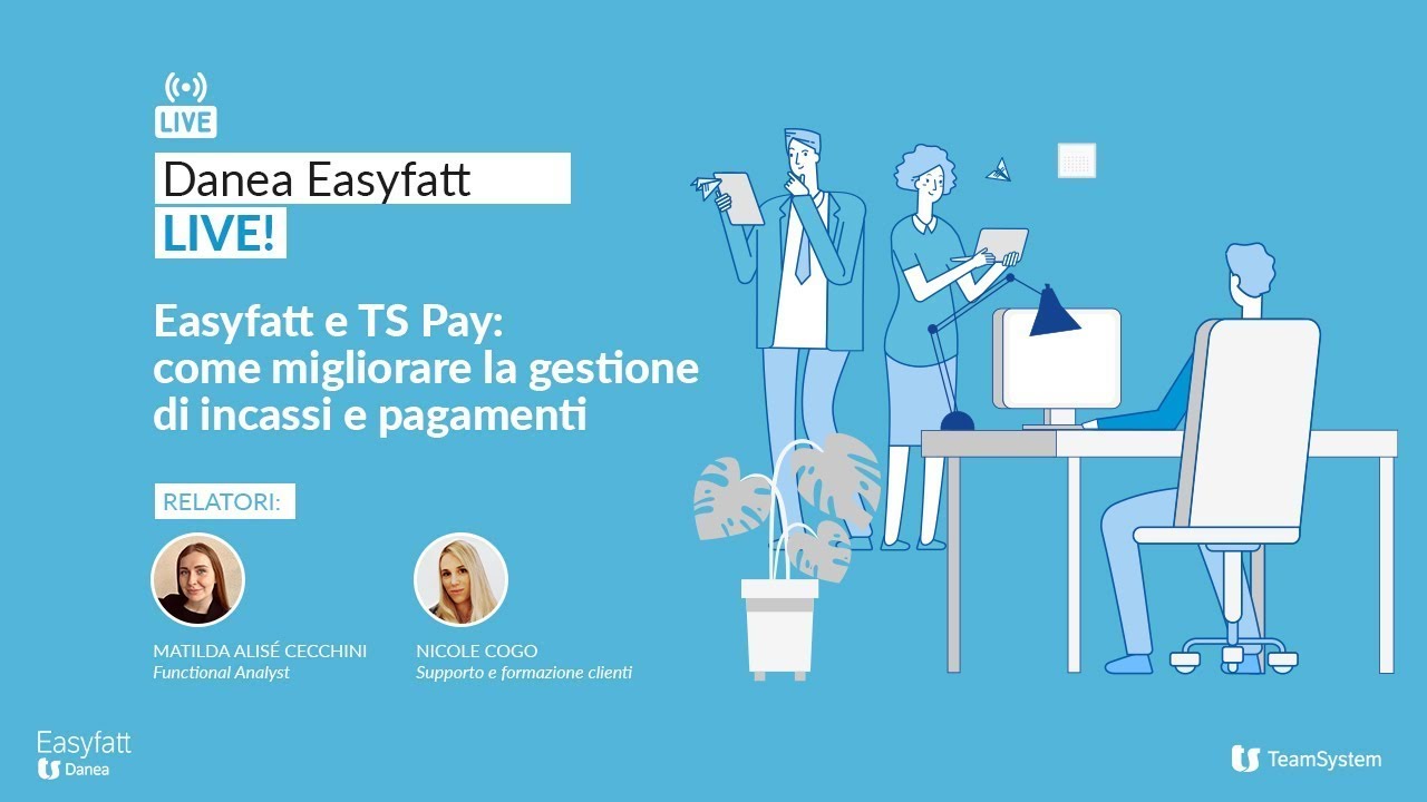 Le novità Ts Pay per Easyfatt come migliorare la gestione di incassi e pagamenti